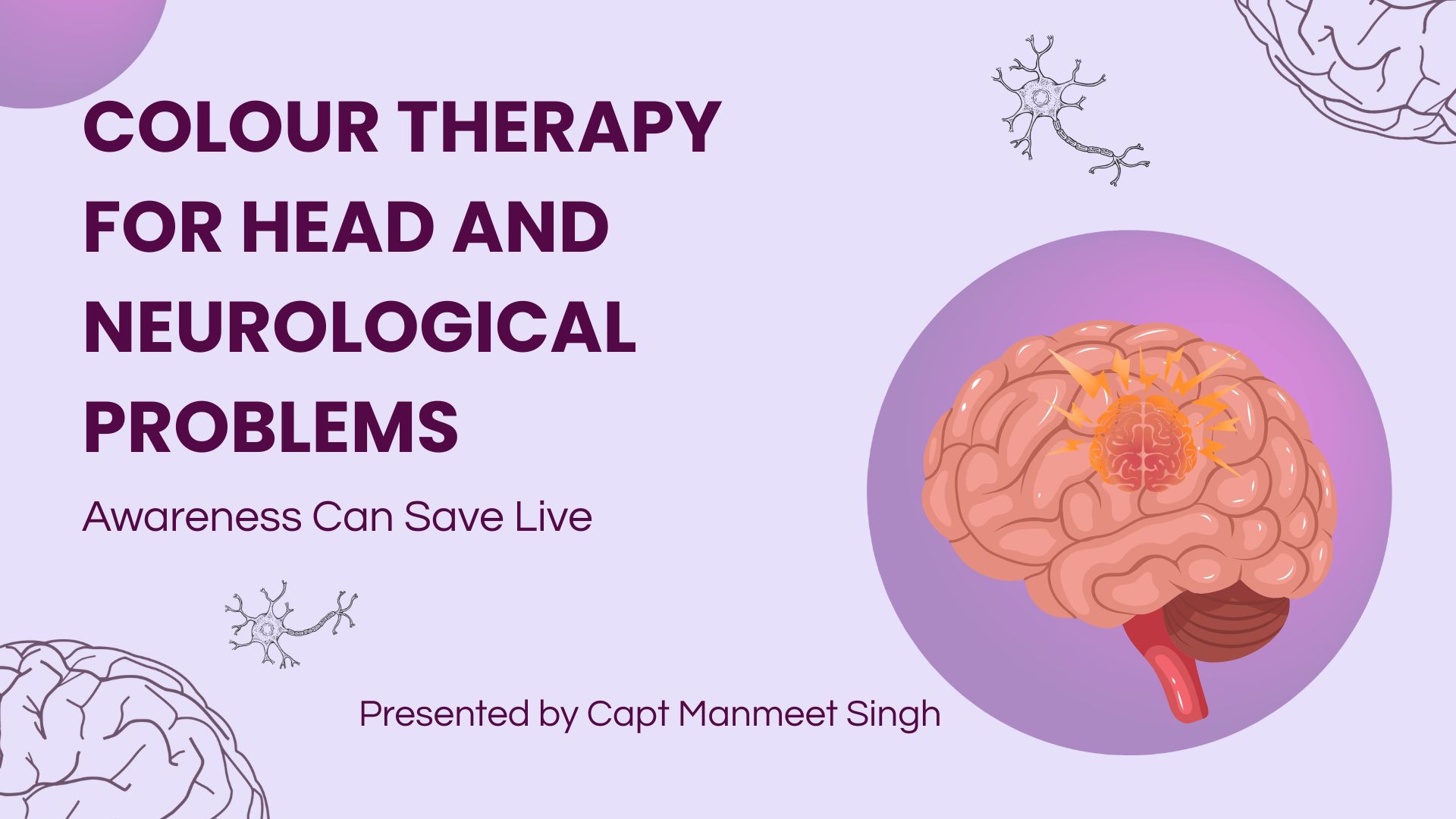 Colour Therapy for Head and Neurological Problems