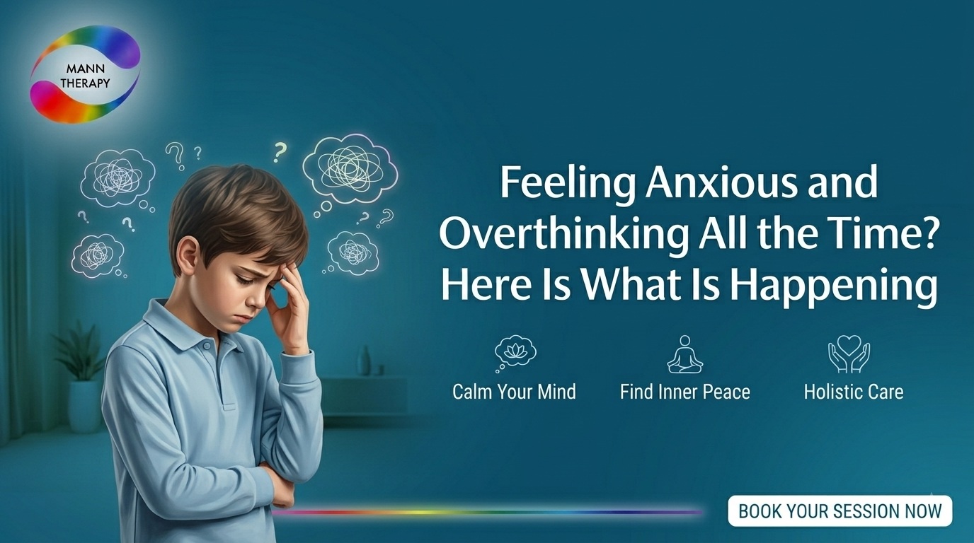 Feeling Anxious and Overthinking All the Time Here Is What Is Happening