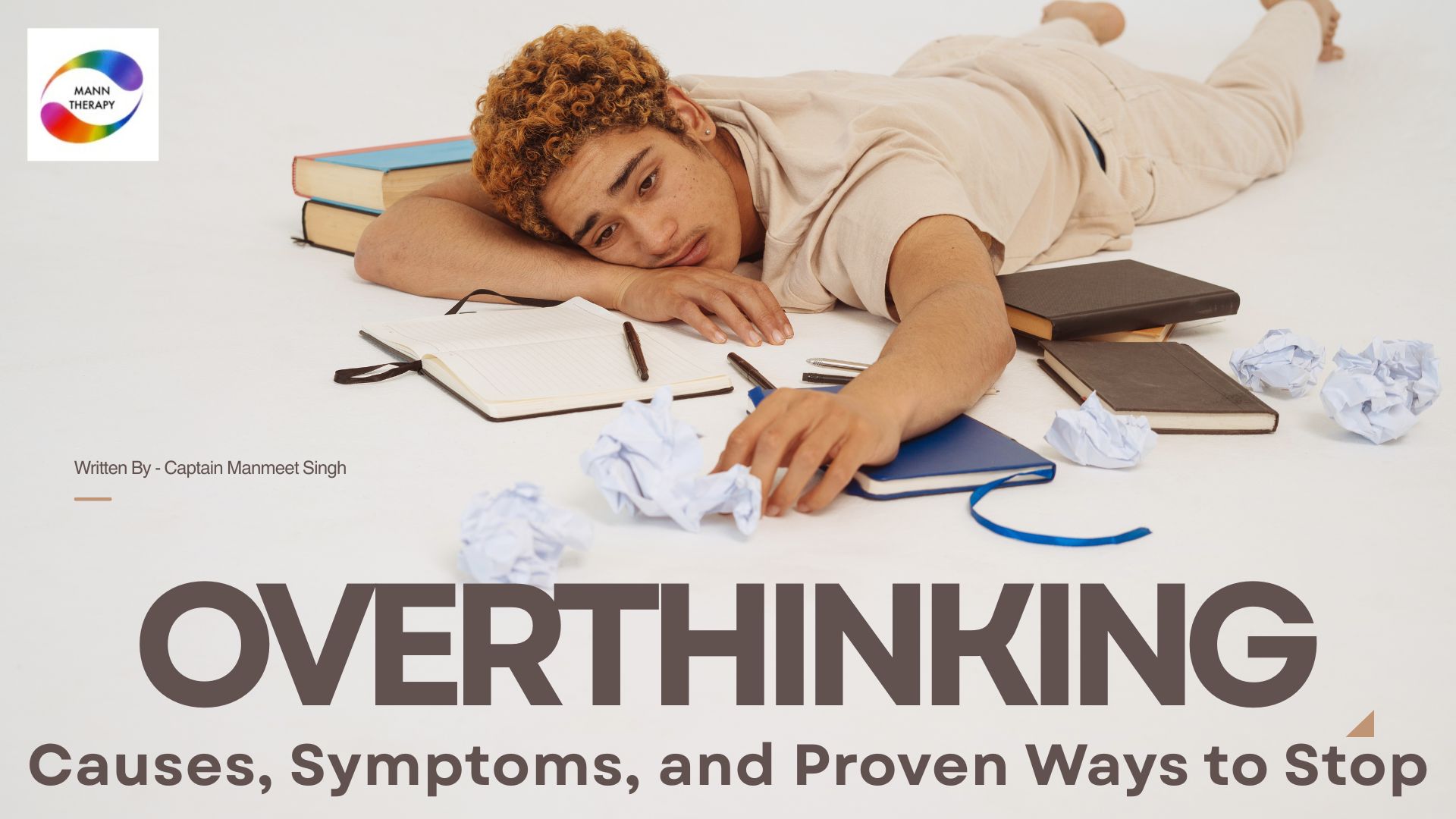 Overthinking Causes, Symptoms, and Proven Ways to Stop