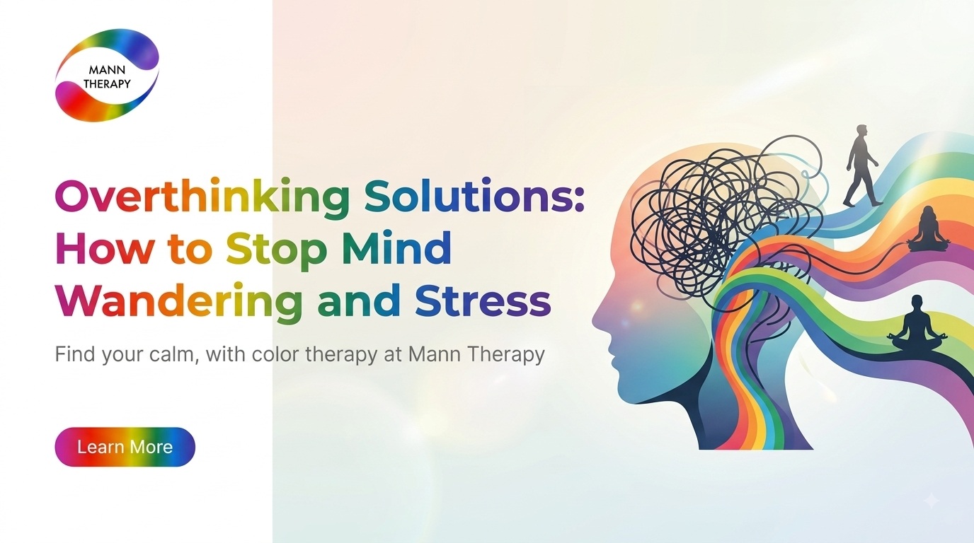Overthinking Solutions - How to Stop Mind Wandering and Stress