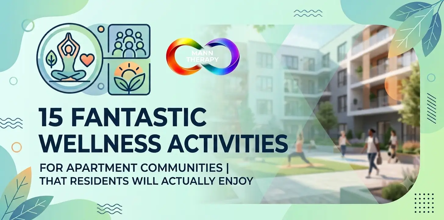 15 Fantastic Wellness Activities - for Apartment Communities That Residents Will Actually Enjoy